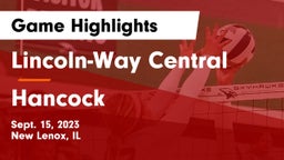 Lincoln-Way Central  vs Hancock Game Highlights - Sept. 15, 2023