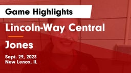 Lincoln-Way Central  vs Jones Game Highlights - Sept. 29, 2023
