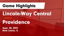 Lincoln-Way Central  vs Providence Game Highlights - Sept. 30, 2023