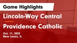 Lincoln-Way Central  vs Providence Catholic  Game Highlights - Oct. 11, 2023
