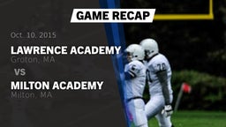 Recap: Lawrence Academy  vs. Milton Academy  2015