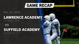 Recap: Lawrence Academy  vs. Suffield Academy 2015