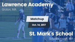 Matchup: Lawrence Academy vs. St. Mark's School 2017