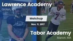 Matchup: Lawrence Academy vs. Tabor Academy  2017