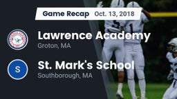 Recap: Lawrence Academy  vs. St. Mark's School 2018