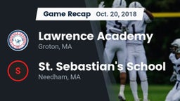 Recap: Lawrence Academy  vs. St. Sebastian's School 2018