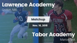 Matchup: Lawrence Academy vs. Tabor Academy  2018