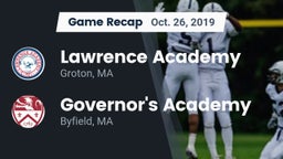 Recap: Lawrence Academy  vs. Governor's Academy  2019