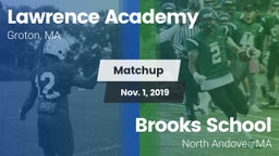 Matchup: Lawrence Academy vs. Brooks School 2019