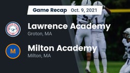 Recap: Lawrence Academy  vs. Milton Academy 2021