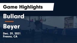 Bullard  vs Beyer Game Highlights - Dec. 29, 2021