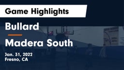 Bullard  vs Madera South Game Highlights - Jan. 31, 2022