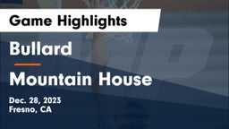 Bullard  vs Mountain House Game Highlights - Dec. 28, 2023