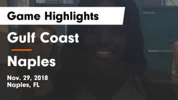 Gulf Coast  vs Naples Game Highlights - Nov. 29, 2018