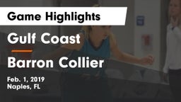Gulf Coast  vs Barron Collier  Game Highlights - Feb. 1, 2019