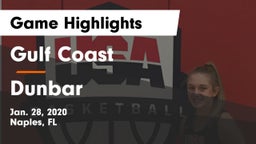 Gulf Coast  vs Dunbar  Game Highlights - Jan. 28, 2020
