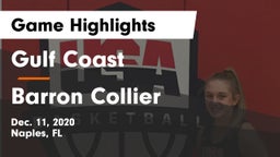 Gulf Coast  vs Barron Collier  Game Highlights - Dec. 11, 2020