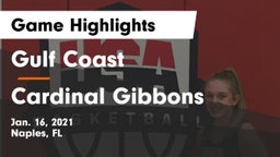 Gulf Coast  vs Cardinal Gibbons  Game Highlights - Jan. 16, 2021