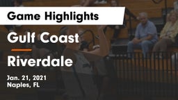 Gulf Coast  vs Riverdale Game Highlights - Jan. 21, 2021