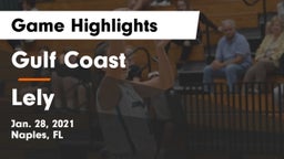 Gulf Coast  vs Lely  Game Highlights - Jan. 28, 2021