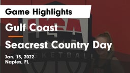 Gulf Coast  vs Seacrest Country Day Game Highlights - Jan. 15, 2022