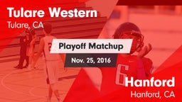 Matchup: Tulare Western High vs. Hanford  2016