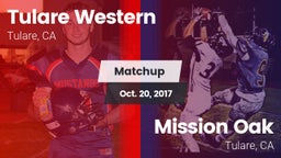 Matchup: Tulare Western High vs. Mission Oak  2017