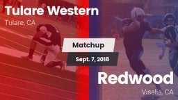 Matchup: Tulare Western High vs. Redwood  2018