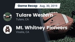 Recap: Tulare Western  vs. Mt. Whitney  Pioneers 2019