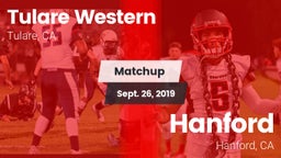 Matchup: Tulare Western High vs. Hanford  2019
