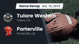 Recap: Tulare Western  vs. Porterville  2019