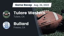 Recap: Tulare Western  vs. Bullard  2022