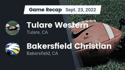 Recap: Tulare Western  vs. Bakersfield Christian  2022