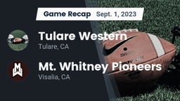 Recap: Tulare Western  vs. Mt. Whitney  Pioneers 2023