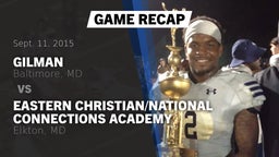 Recap: Gilman  vs. Eastern Christian/National Connections Academy 2015