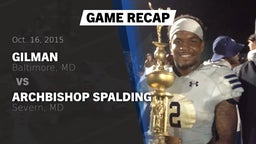 Recap: Gilman  vs. Archbishop Spalding  2015