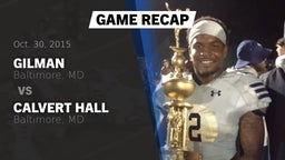 Recap: Gilman  vs. Calvert Hall  2015