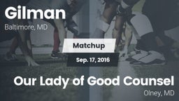 Matchup: Gilman  vs. Our Lady of Good Counsel  2016