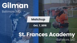 Matchup: Gilman  vs. St. Frances Academy  2016