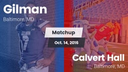 Matchup: Gilman  vs. Calvert Hall  2016