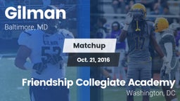 Matchup: Gilman  vs. Friendship Collegiate Academy  2016