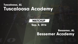 Matchup: Tuscaloosa Academy vs. Bessemer Academy  2016