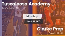 Matchup: Tuscaloosa Academy vs. Clarke Prep  2017