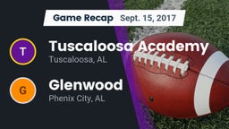 Recap: Tuscaloosa Academy  vs. Glenwood  2017