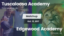 Matchup: Tuscaloosa Academy vs. Edgewood Academy  2017