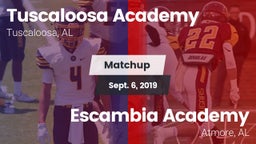 Matchup: Tuscaloosa Academy vs. Escambia Academy  2019