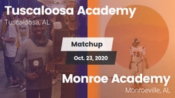 Matchup: Tuscaloosa Academy vs. Monroe Academy  2020