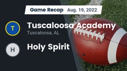 Recap: Tuscaloosa Academy  vs. Holy Spirit 2022