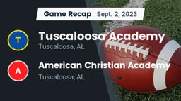 Recap: Tuscaloosa Academy vs. American Christian Academy  2023