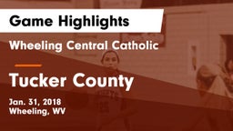 Wheeling Central Catholic  vs Tucker County Game Highlights - Jan. 31, 2018